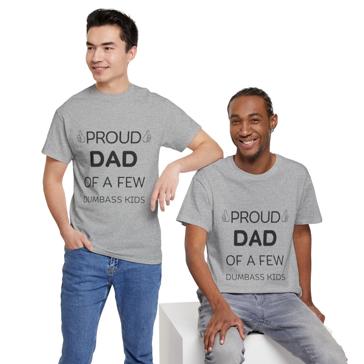 TShirt Gift for Father's Day, Proud Father Of A Few Dumbass Kids T-Shirt - Unisex Funny Mens Papa Grandfather Shirt - Vintage Funny Grandpa TShirt Gift for Father's Day